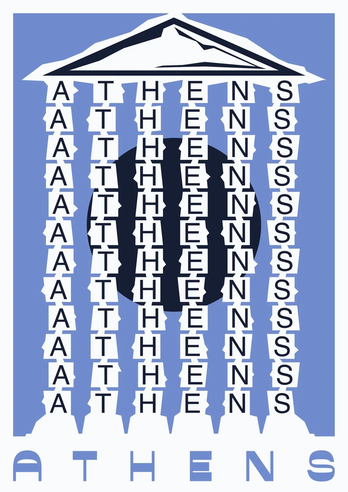 Αφίσα με ναό όπου οι κίονες είναι η λέξη ATHENS δώδεκα φορές, κάτω από αέτωμα και μπροστά σε σκούρο ήλιο, σε γαλάζιο φόντο